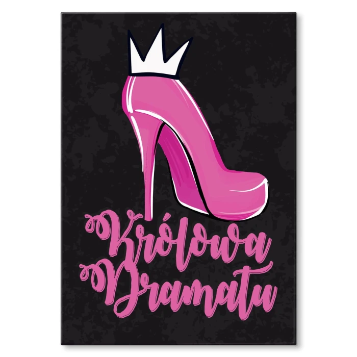 Plakat metalowy Królowa dramatu Prezent