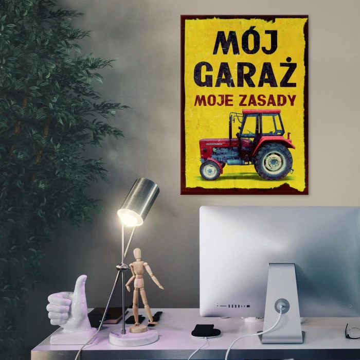 Plakat metalowy Mój garaż moje zasady Ursus Prezent