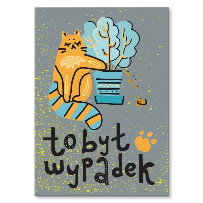 Plakat metalowy To był wypadek Prezent