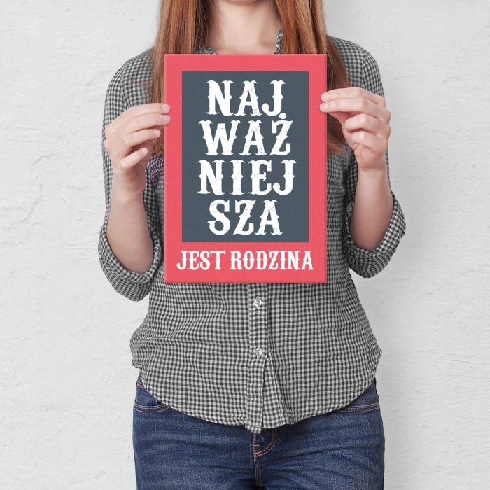 Plakat metalowy Rodzina jest najważniejsza Prezent