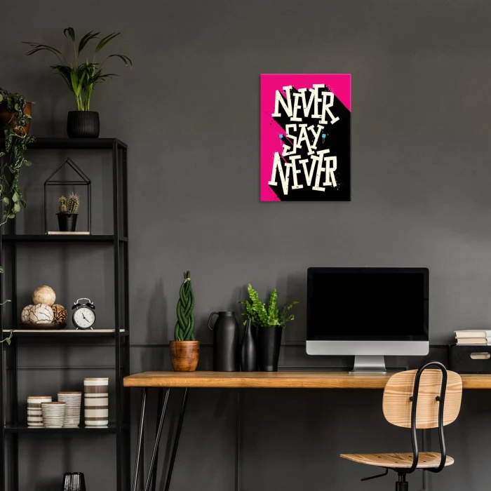 Plakat metalowy Nigdy nie mów nigdy Prezent