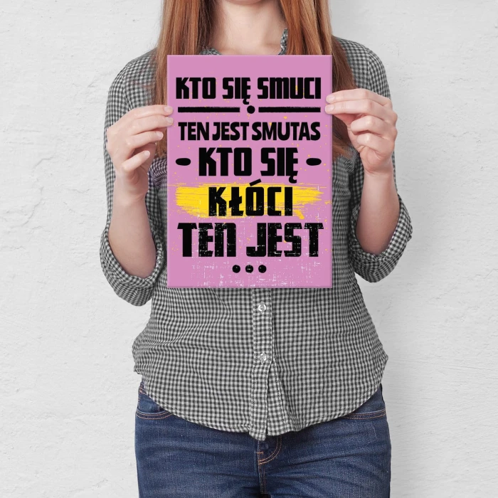 Plakat metalowy Kto się kłóci Prezent