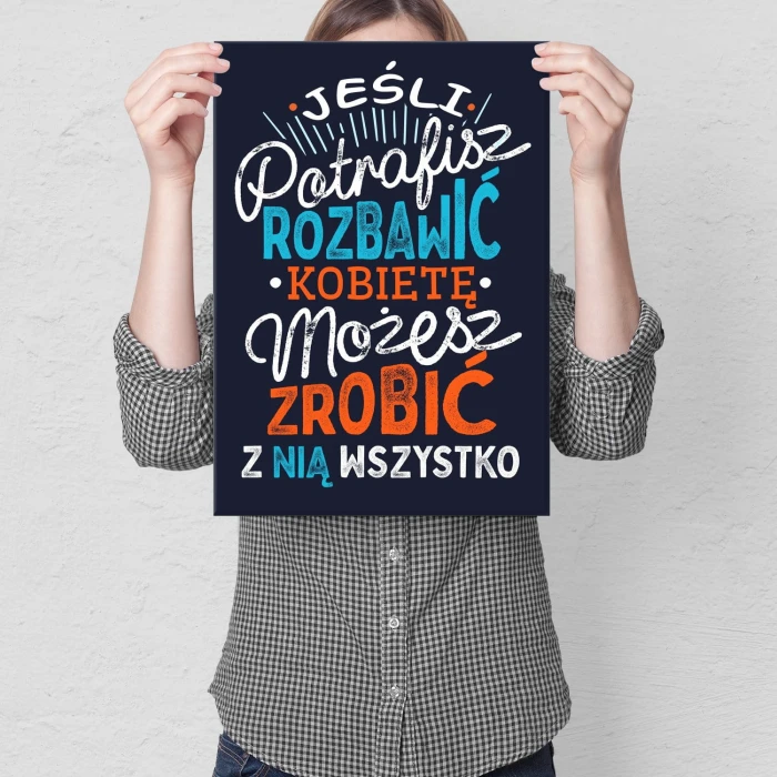 Plakat metalowy Jeśli potrafisz rozbawić Prezent