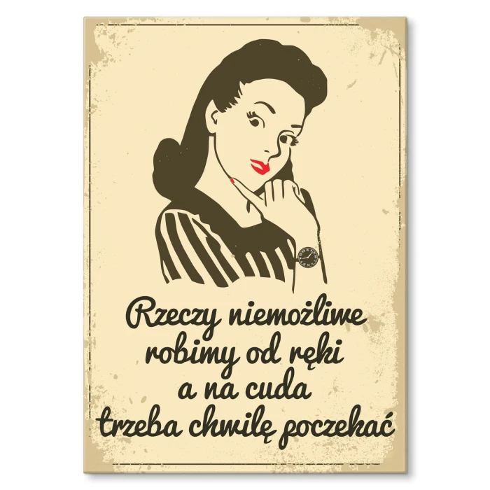 Plakat metalowy Na cuda trzeba poczekać Prezent