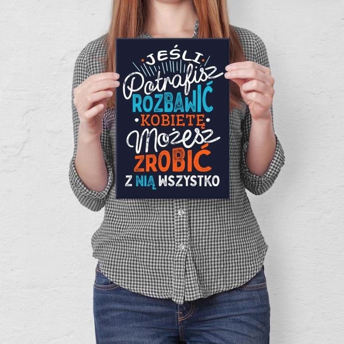 Plakat metalowy Jeśli potrafisz rozbawić Prezent