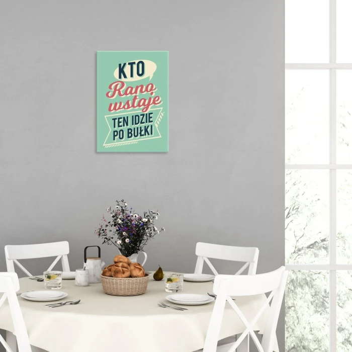 Plakat metalowy Kto rano wstaje Prezent