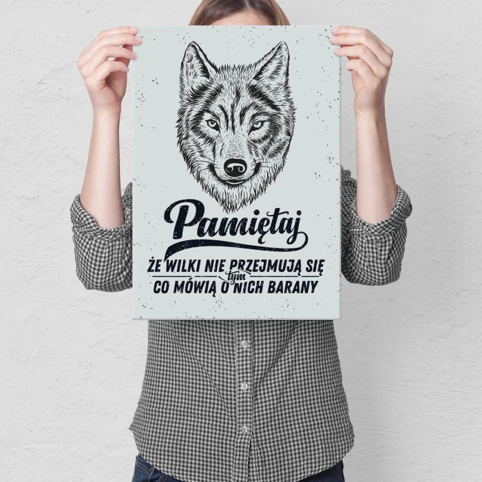 Plakat metalowy Pamiętaj że wilki Prezent