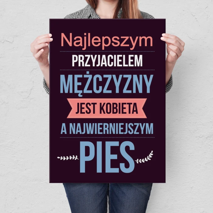 Plakat metalowy Najlepszy przyjaciel to kobieta Prezent