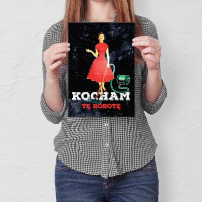 Plakat metalowy Kocham tę robotę Prezent