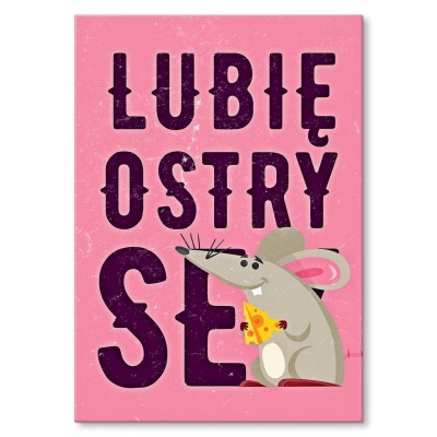 Plakat metalowy Lubię ostry ser Prezent