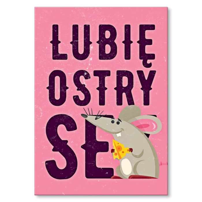 Plakat metalowy Lubię ostry ser Prezent