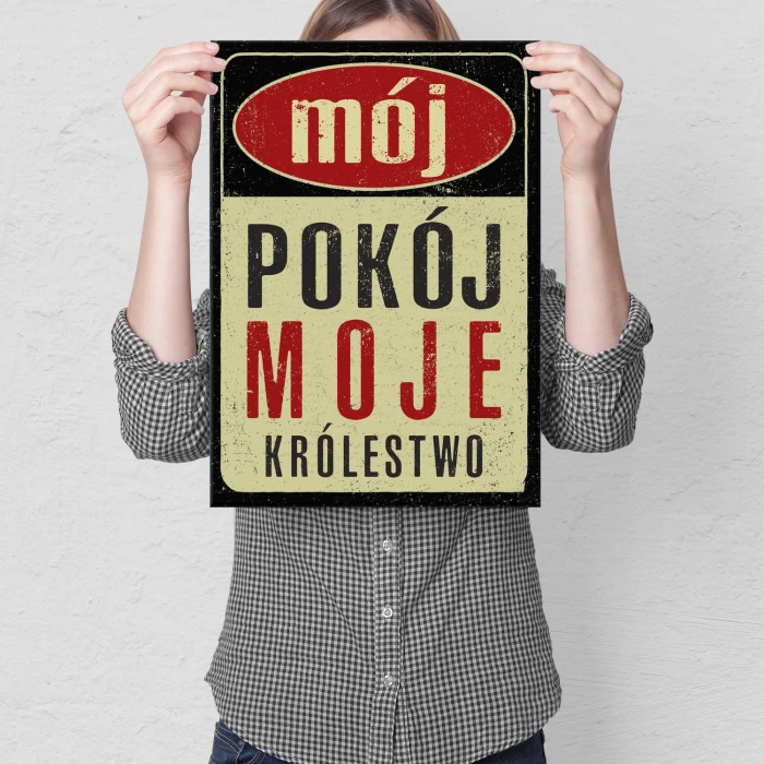 Plakat metalowy Mój pokój moje królestwo Prezent