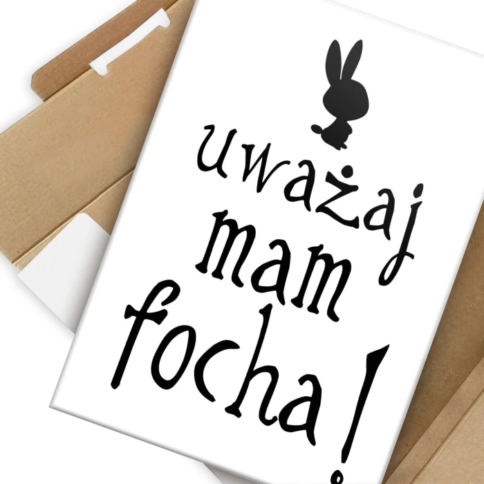 Plakat metalowy Uważaj mam focha! Prezent