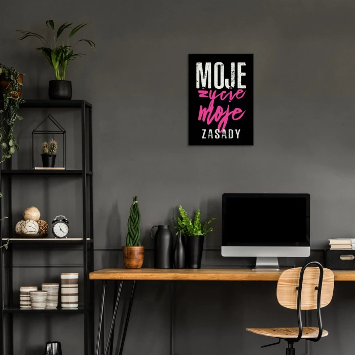 Plakat metalowy Moje życie moje zasady Prezent