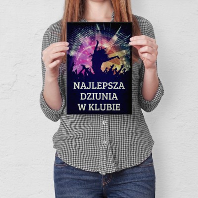 Plakat metalowy Najlepsza dziunia Prezent