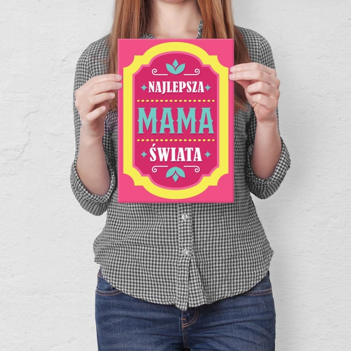 Plakat metalowy Najlepsza mama świata Prezent