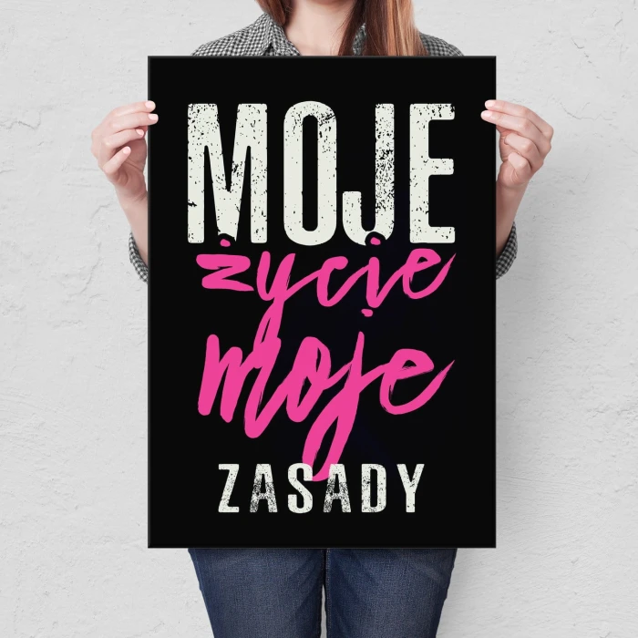 Plakat metalowy Moje życie moje zasady Prezent