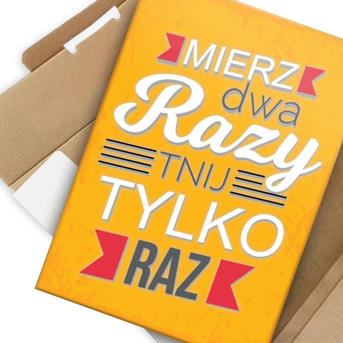 Plakat metalowy Mierz dwa razy Prezent
