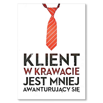 Plakat metalowy Klient w krawacie Prezent