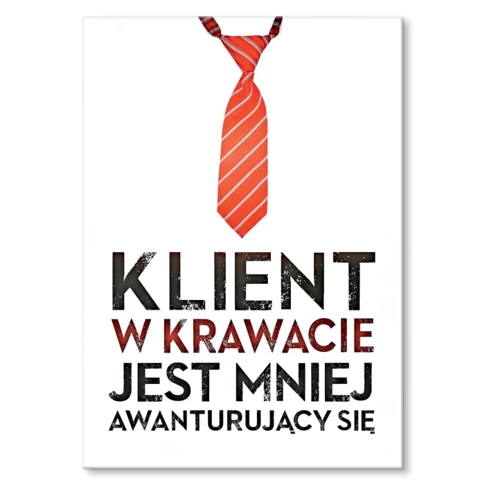Plakat metalowy Klient w krawacie Prezent