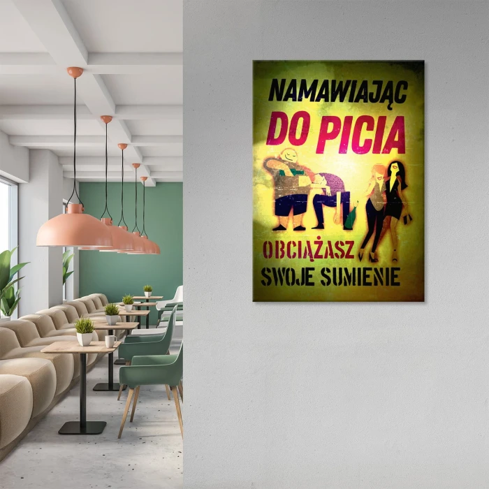 Plakat metalowy Namawianie do picia Prezent