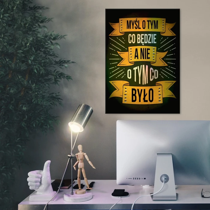 Plakat metalowy Myśl o tym, co będzie Prezent