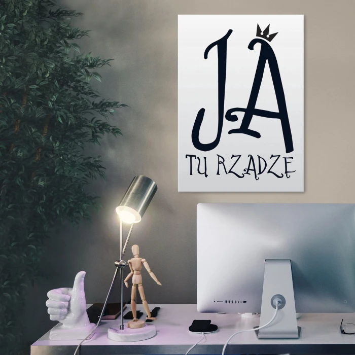 Plakat metalowy Ja tu rządzę Prezent