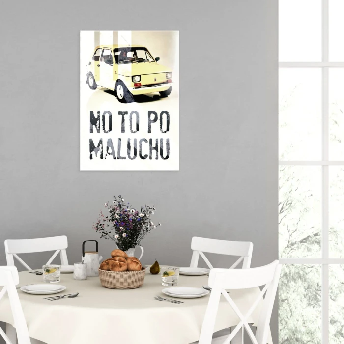 Plakat metalowy No to po maluchu Prezent