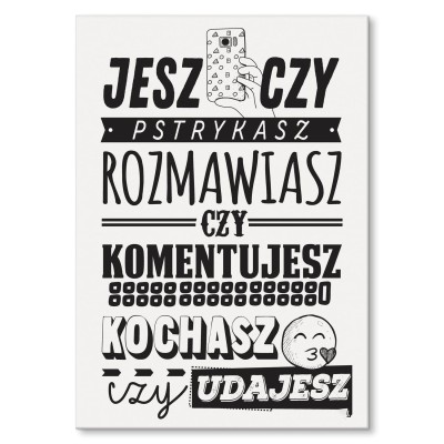 Plakat metalowy Kochasz czy udajesz? Prezent