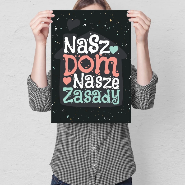 Plakat metalowy Nasz dom nasze zasady Prezent