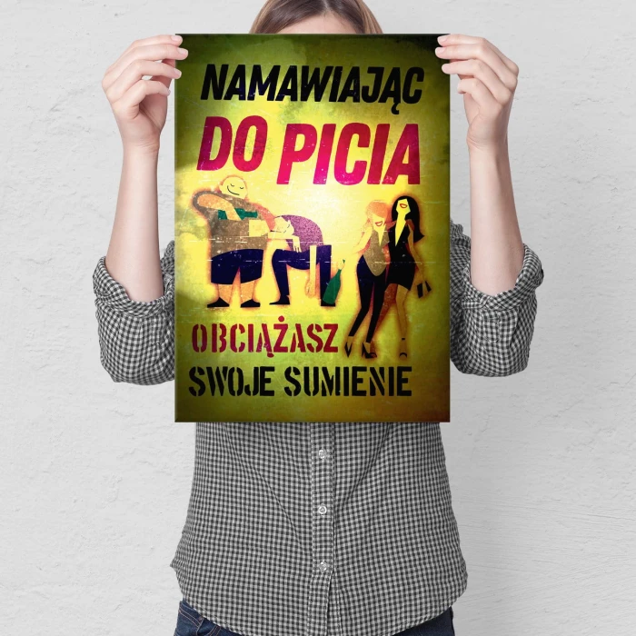Plakat metalowy Namawianie do picia Prezent