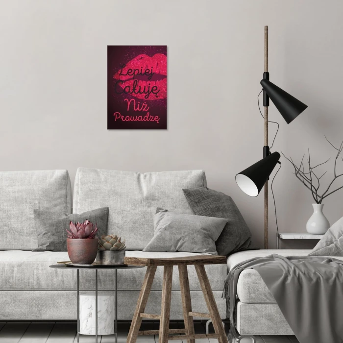 Plakat metalowy Lepiej całuję Prezent