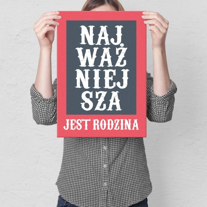 Plakat metalowy Rodzina jest najważniejsza Prezent