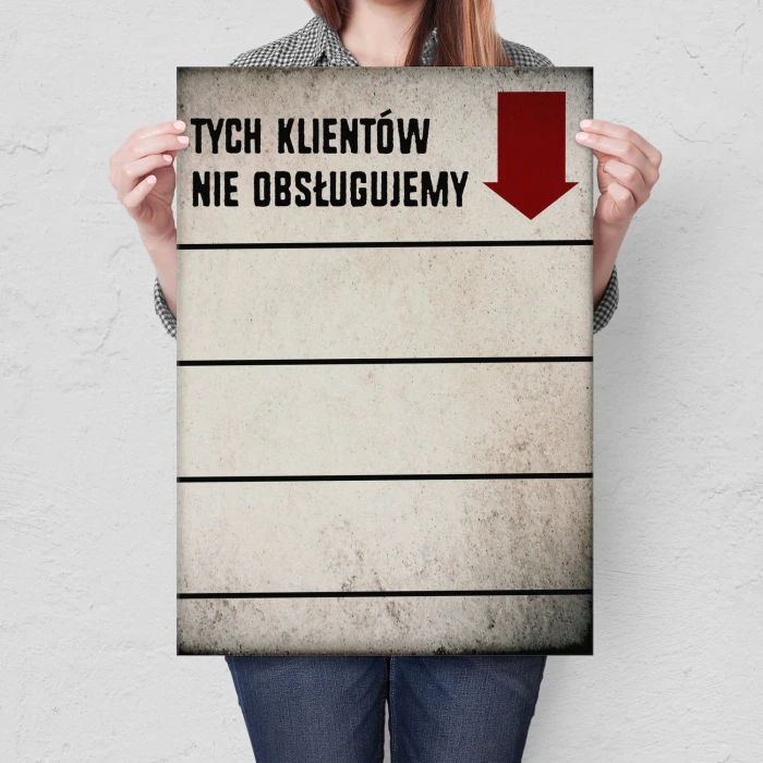 Plakat metalowy Nie obsługujemy Prezent