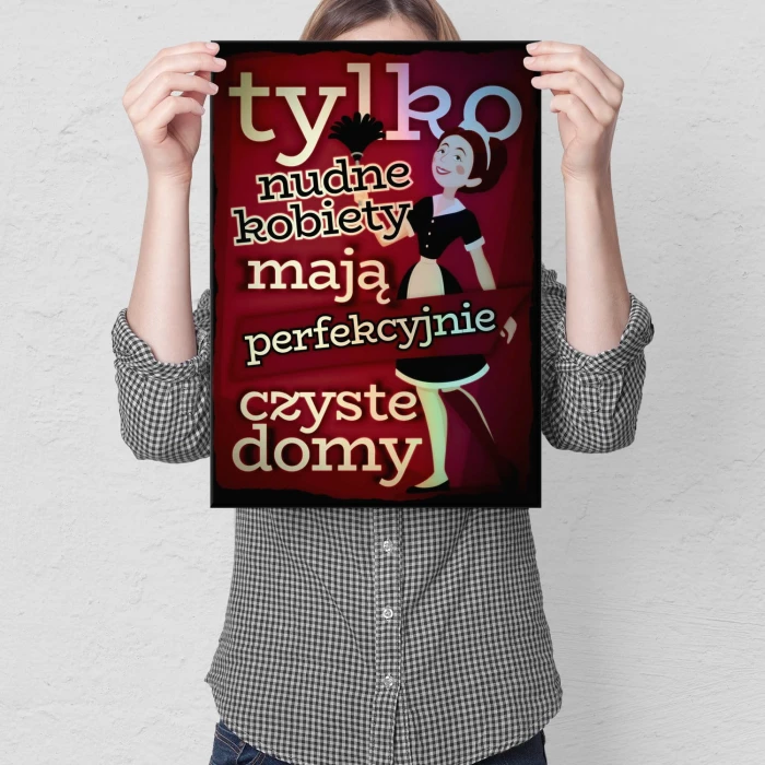 Plakat metalowy Nudne kobiety Prezent
