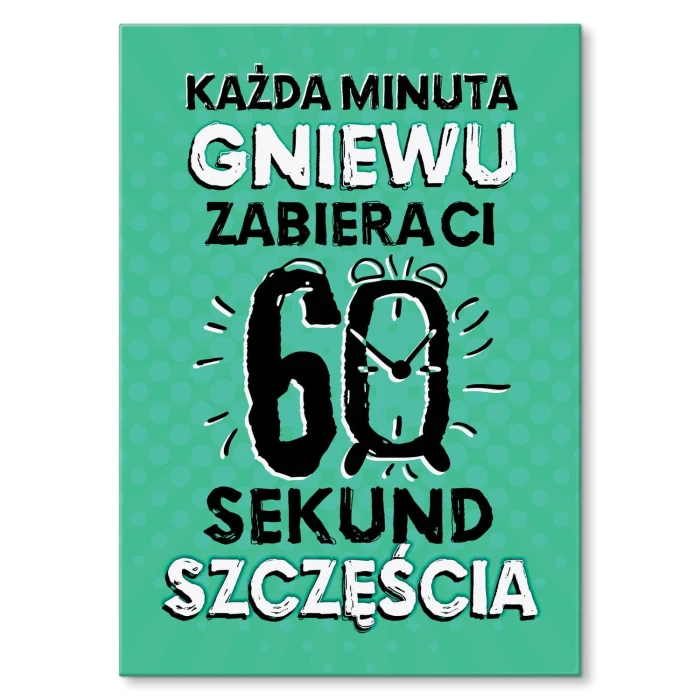 Plakat metalowy Minuta gniewu Prezent