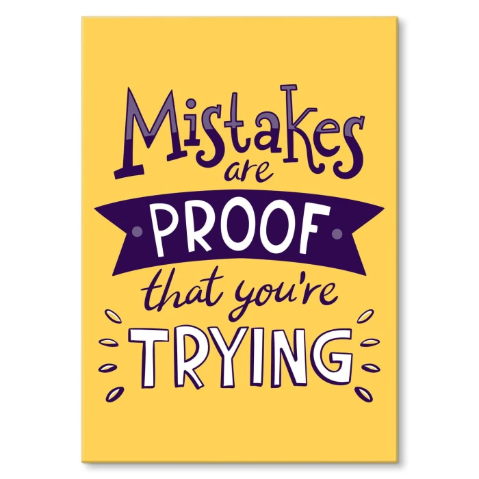 Plakat metalowy Mistakes are proof Prezent