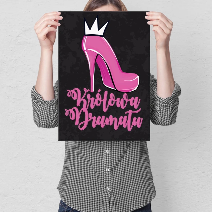 Plakat metalowy Królowa dramatu Prezent