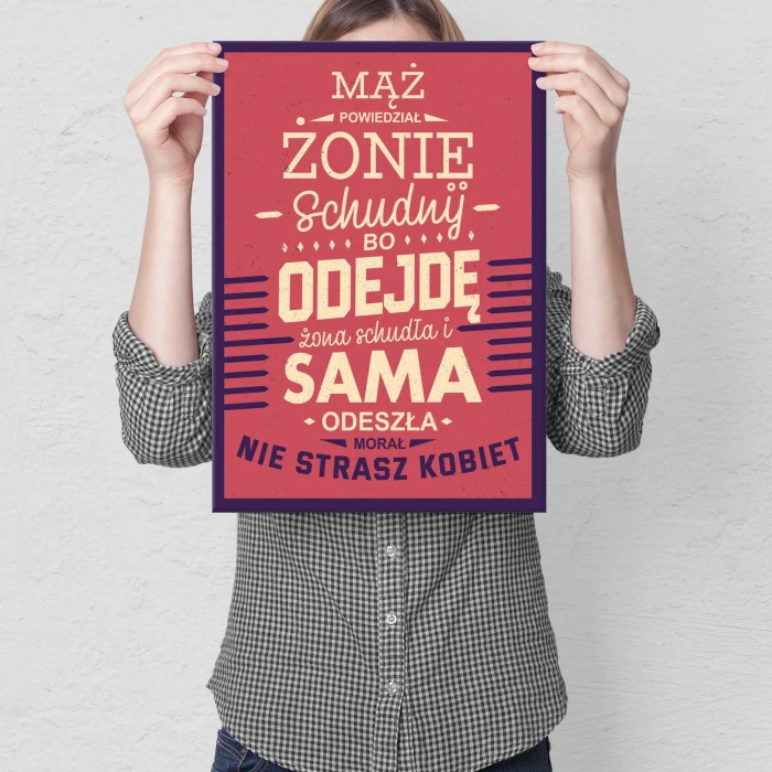 Plakat metalowy Nie strasz kobiet Prezent