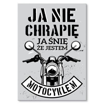 Plakat metalowy Ja nie chrapię Prezent