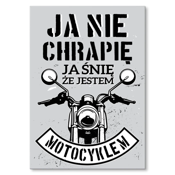 Plakat metalowy Ja nie chrapię Prezent