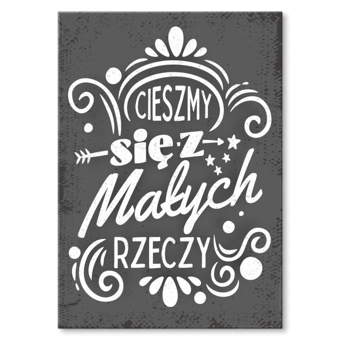 Plakat metalowy Cieszmy się z małych rzeczy Prezent