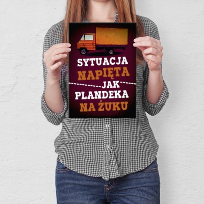 Plakat metalowy Sytuacja napięta Prezent