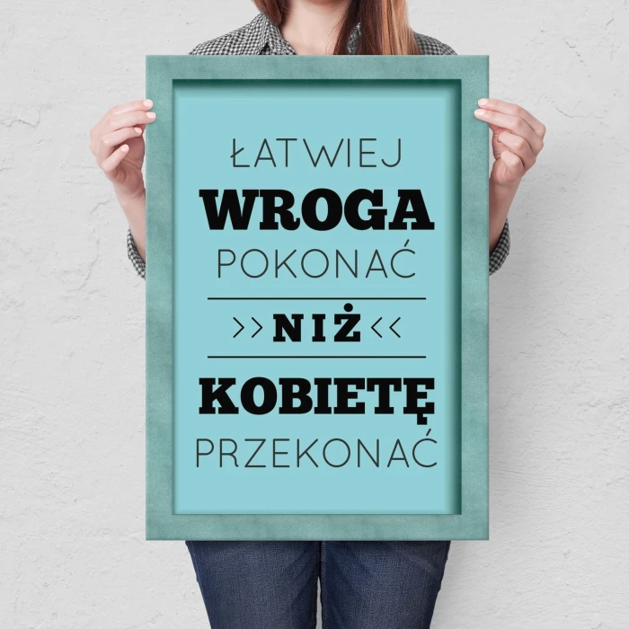 Plakat metalowy Łatwiej wroga pokonać Prezent