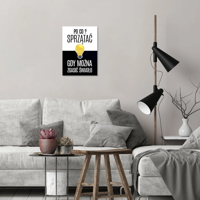 Plakat metalowy Po co sprzątać? Prezent