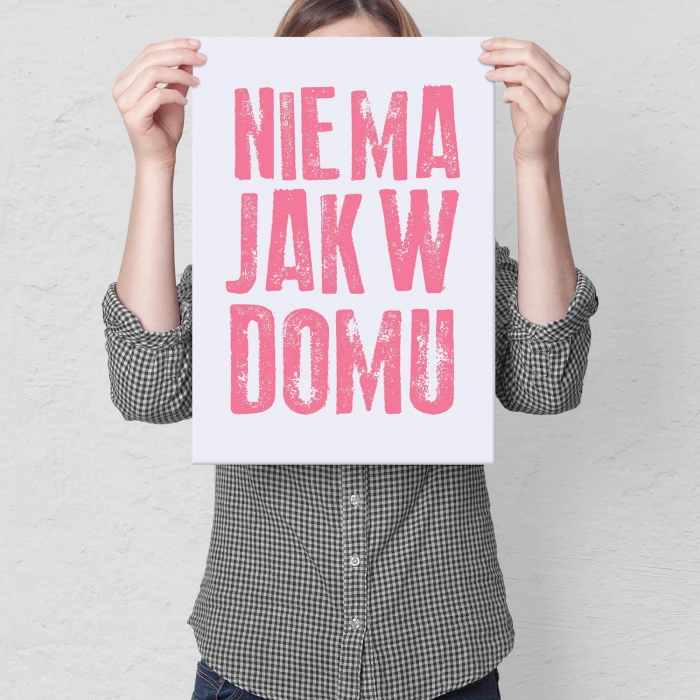 Plakat metalowy Nie ma jak w domu Prezent