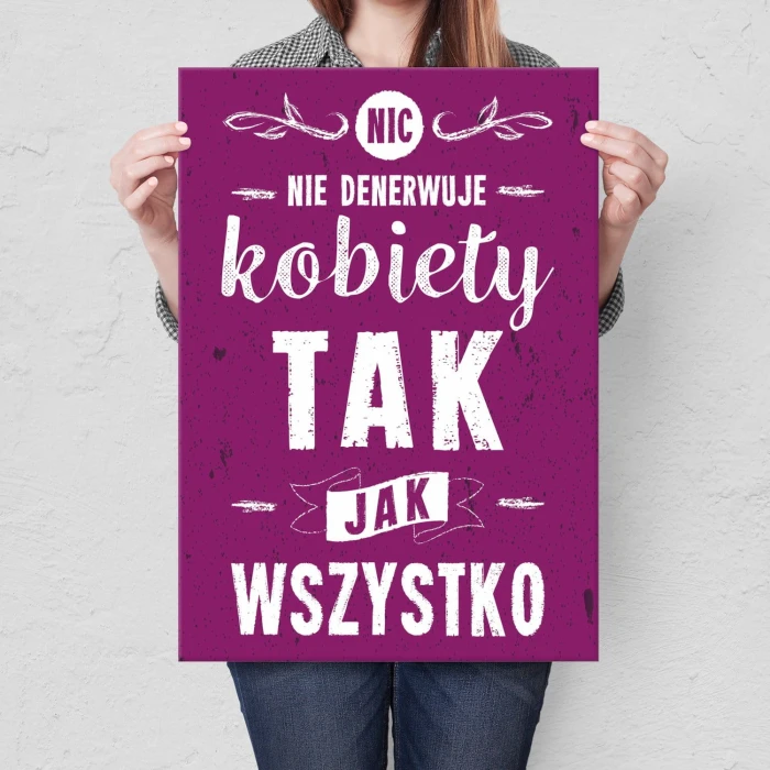 Plakat metalowy Nerwy kobiety Prezent