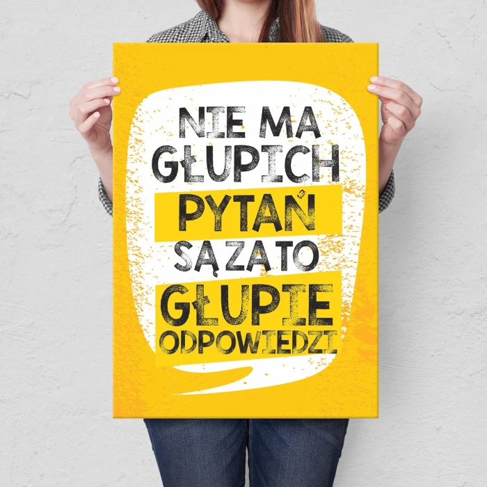 Plakat metalowy Nie ma głupich pytań Prezent
