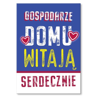 Plakat metalowy Witamy w domu Prezent