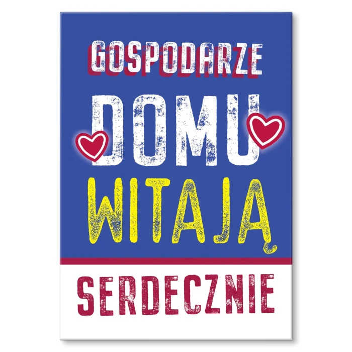 Plakat metalowy Witamy w domu Prezent